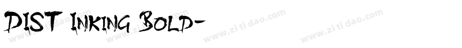 DIST Inking Bold字体转换